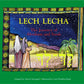 Lech Lecha: The Journey of Abraham and Sarah