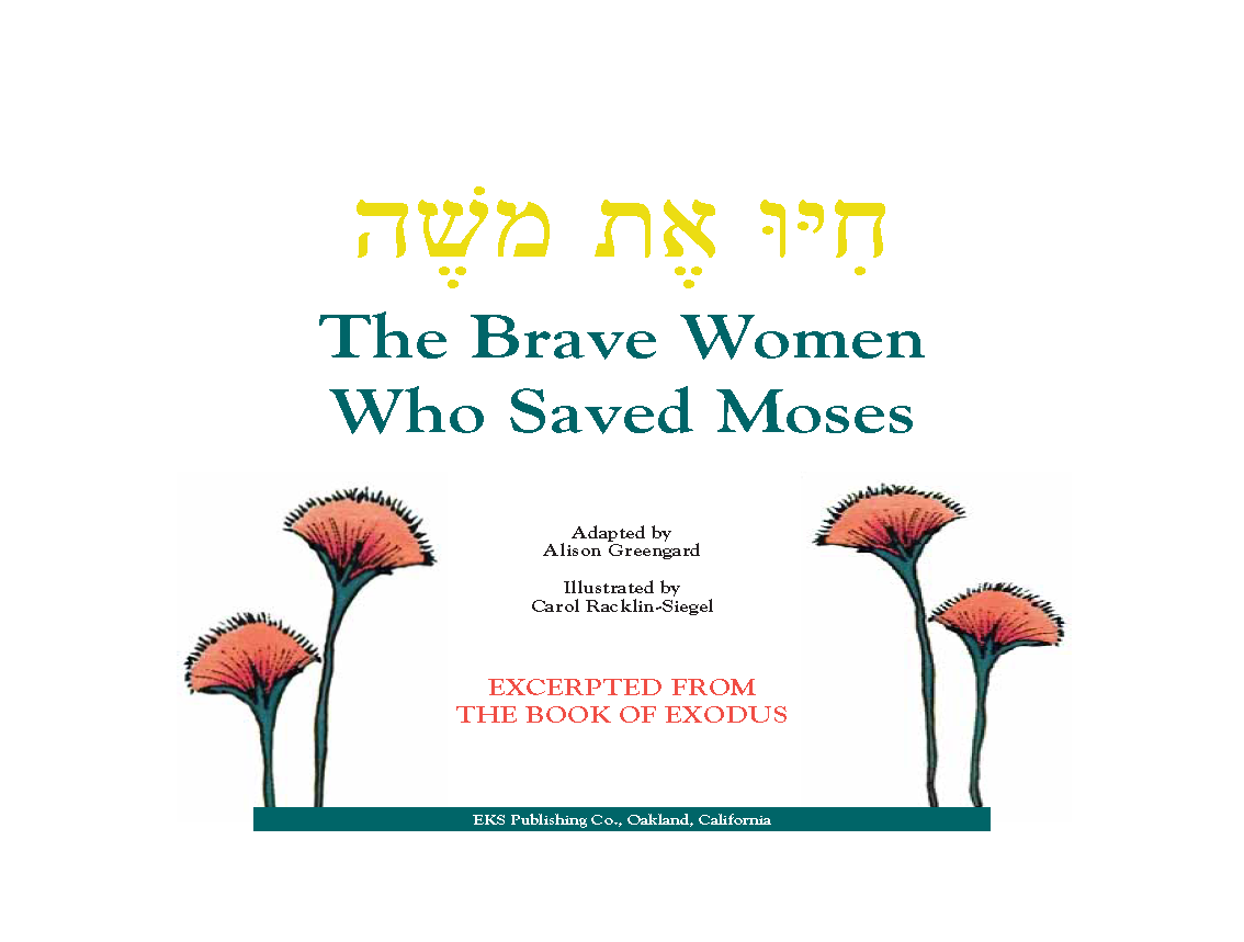 The Brave Women Who Saved Moses