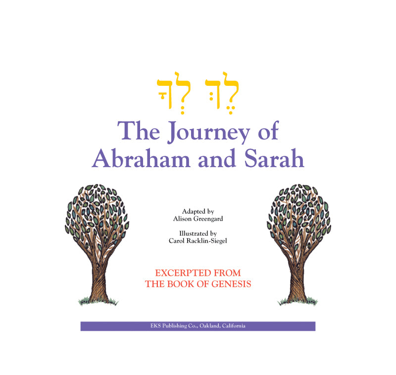 Lech Lecha: The Journey of Abraham and Sarah